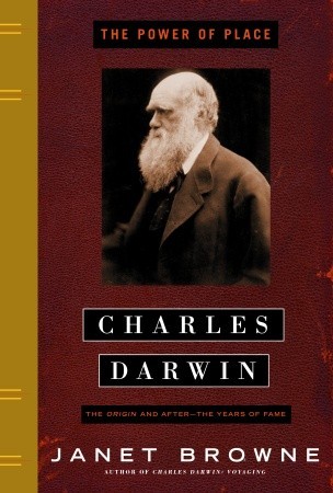 Cover Charles Darwin - The power of place, written byj Janet Browne