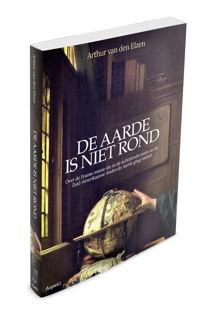 Cover of my book, "De Aarde is niet rond" or The Earth isn’t round which plays itself out in Ecuador, South America