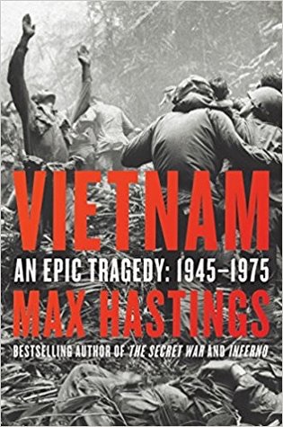 Book cover Max Hastings’ Vietnam War, first book review in this specific segment 