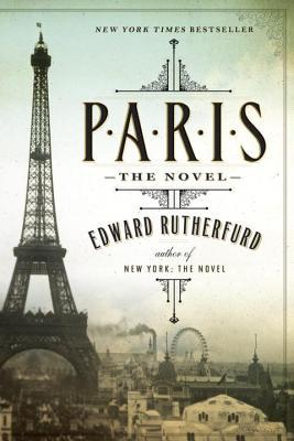 Book cover of Paris, the novel, written by Edward Rutherfurd.